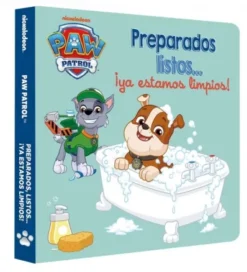 PAW PATROL PATRULLA CANINA: PREPARADOS LISTOS ¡YA ESTAMOS LIMPIOS! [CARTONE]