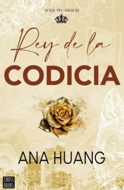 PECADOS 3: REY DE LA CODICIA [RUSTICA]