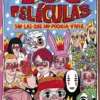 100 PELICULAS SIN LAS QUE NO PODRIA VIVIR [CARTONE]
