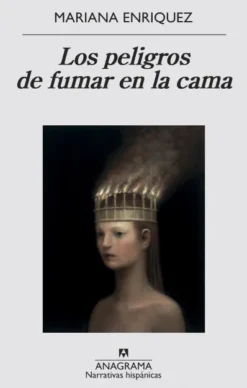 PELIGROS DE FUMAR EN LA CAMA, LOS [RUSTICA]
