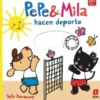 PEPE Y MILA HACEN DEPORTE [CARTONE]