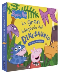 PEPPA PIG: LA GRAN BUSQUEDA DEL DINOSAURIO [CARTONE]