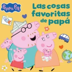 PEPPA PIG: LAS COSAS FAVORITAS DE PAPA [CARTONE]