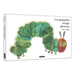 PEQUEÑA ORUGA GLOTONA, LA (ALBUM ILUSTRADO) [CARTONE]