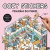 PEQUEÑAS BOUTIQUES (COZY STICKERS) [CARTONE]