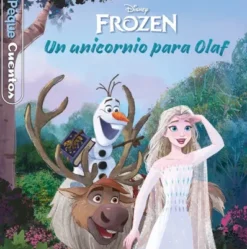 PEQUECUENTOS: FROZEN UN UNICORNIO PARA OLAF [CARTONE]
