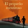 PEQUEÑO MENTIROSO, EL [RUSTICA]