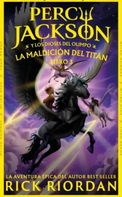 PERCY JACKSON Y LOS DIOSES DEL OLIMPO Nº03: LA MALDICION DEL TITAN (NUEVA CUBIERTA) [RUSTICA]
