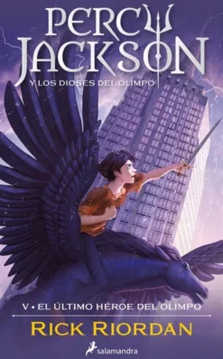 PERCY JACKSON Y LOS DIOSES DEL OLIMPO Nº05: EL ULTIMO HEROE DEL OLIMPO [RUSTICA]