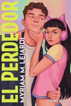 PERDEDOR, EL (NUEVA EDICION CON CONTENIDO EXCLUSIVO) [RUSTICA]