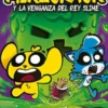 PERRERIAS DE MIKE, LAS Nº03: MIKECRACK Y LA VENGANZA DEL REY SLIME [CARTONE]