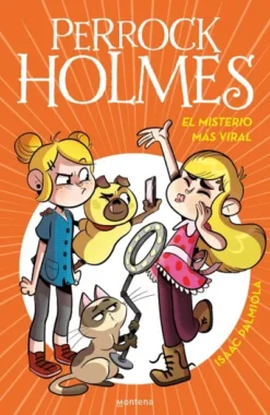 PERROCK HOLMES Nº19: EL MISTERIO MAS VIRAL [CARTONE]