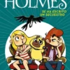 PERROCK HOLMES Nº07: SE HA ESCRITO UN SECUESTRO [CARTONE]