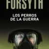 PERROS DE LA GUERRA, LOS [BOLSILLO]