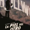 PIEL DEL OTRO, LA [CARTONE]