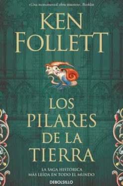 PILARES DE LA TIERRA, LOS (LOS PILARES DE LA TIERRA 1) [BOLSILLO]