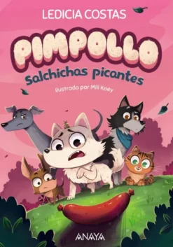 PIMPOLLO Nº04: SALCHICHAS PICANTES [RUSTICA]