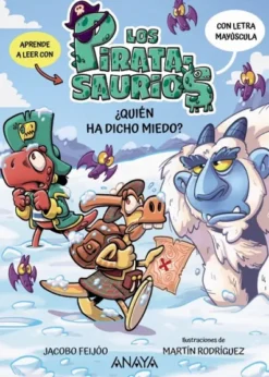 PIRATASAURIOS, LOS Nº04: ¿QUIEN HA DICHO MIEDO? [RUSTICA]