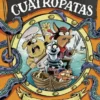 PIRATAS CUATROPATAS, LOS Nº01: UNA VIDA MUY PERRA [CARTONE]