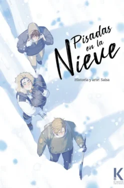 PISADAS EN LA NIEVE [RUSTICA]