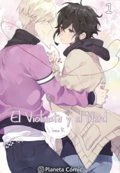 PLANETA MANGA: EL VIOLINISTA Y EL NERD Nº01 [RUSTICA]