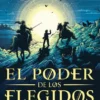 PODER DE LOS ELEGIDOS, EL (GRAN TEMBLOR 2) [RUSTICA]