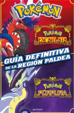 POKEMON: GUIA DEFINITIVA DE LA REGION PALDEA [RUSTICA]
