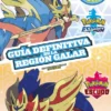 POKEMON: GUIA DEFINITIVA DE LA REGION GALAR, POKEMON ESPADA... [RUSTICA]