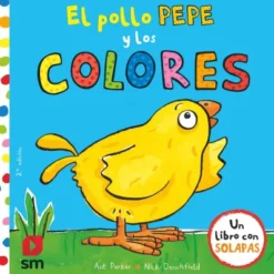 POLLO PEPE Y LOS COLORES, EL [CARTONE]