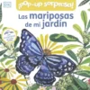 POP-UP SORPRESA!: LAS MARIPOSAS DE MI JARDIN [CARTONE]