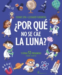 POR QUE NO SE CAE LA LUNA? [CARTONE]
