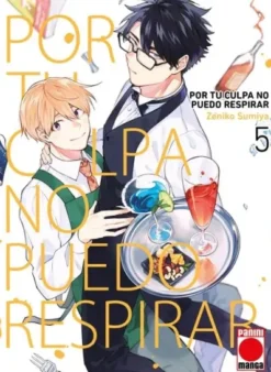 POR TU CULPA NO PUEDO RESPIRAR Nº05 [RUSTICA]