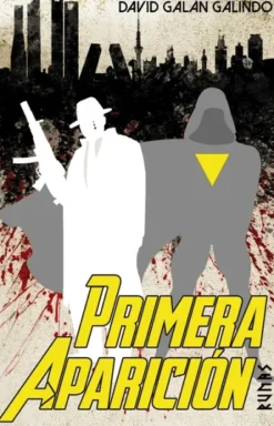 PRIMERA APARICION (ORIGENES SECRETOS VOLUMEN 2) [RUSTICA]
