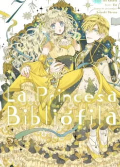PRINCESA BIBLIOFILA, LA Nº07 [RUSTICA]