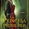PRINCESA PROMETIDA, LA [CARTONE]