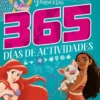 PRINCESAS DISNEY (365 DIAS DE ACTIVIDADES) [RUSTICA]