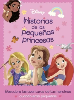 PRINCESAS: HISTORIAS DE LAS PEQUEÑAS PRINCESAS [CARTONE]
