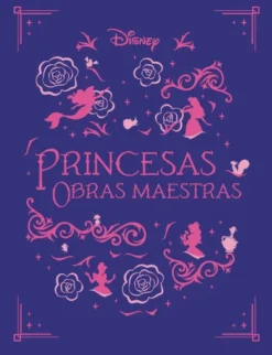 PRINCESAS: OBRAS MAESTRAS [CARTONE]