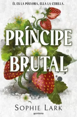 PRINCIPE BRUTAL (HERENCIA BRUTAL 1) [RUSTICA]