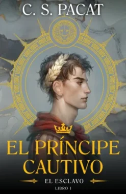 PRINCIPE CAUTIVO, EL: EL ESCLAVO (LIBRO 1) [RUSTICA]