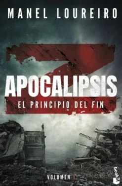 PRINCIPIO DEL FIN, EL (APOCALIPSIS Z VOL.1) [BOLSILLO]