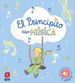 PRINCIPITO CON MUSICA, EL [CARTONE]
