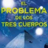 PROBLEMA DE LOS TRES CUERPOS, EL (TRILOGIA DE LOS TRES CUERPOS 1) [RUSTICA]