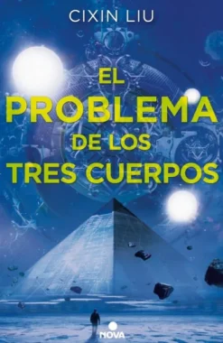 PROBLEMA DE LOS TRES CUERPOS, EL (TRILOGIA DE LOS TRES CUERPOS 1) [RUSTICA]