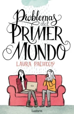 PROBLEMAS DEL PRIMER MUNDO [RUSTICA]