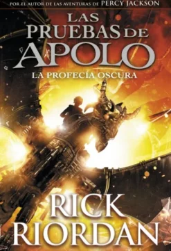 PROFECIA OSCURA, LA (LAS PRUEBAS DE APOLO 2) [CARTONE]