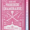 PROHIBIDO ENAMORARSE (OFF CAMPUS / #KISS ME 1) (EDICION ESPECIAL CON CANTOS PINTADOS) [CARTONE]
