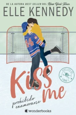 PROHIBIDO ENAMORARSE (OFF CAMPUS / #KISS ME 1) [RUSTICA]
