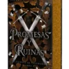 PROMESAS Y RUINAS: LEYENDAS DE THEZMARR (LIBRO 2) (EDICION CANTOS PINTADOS) [CARTONE]