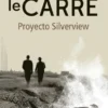 PROYECTO SILVERVIEW [BOLSILLO]